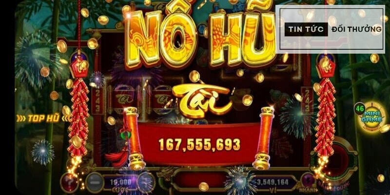 Game siêu nổ hũ hot nhất năm 2023 có gì hấp dẫn