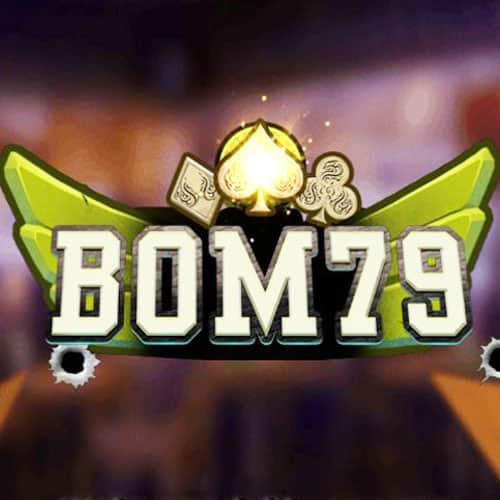 Bom79 Club – Cổng game trực tuyến uy tín số 1 tại Việt Nam