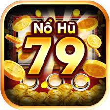 Nổ hũ 79 – Cổng game giải trí được chọn nhiều nhất 2023