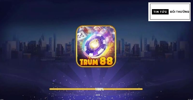 Trum88 - Trùm game nổ hũ đỉnh cao nhất Việt Nam