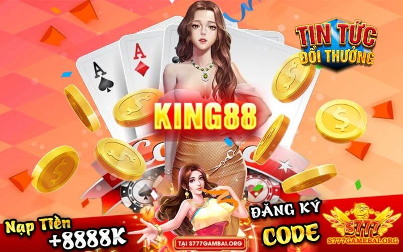 Có nhiều lý do game thủ nên tải King88. 