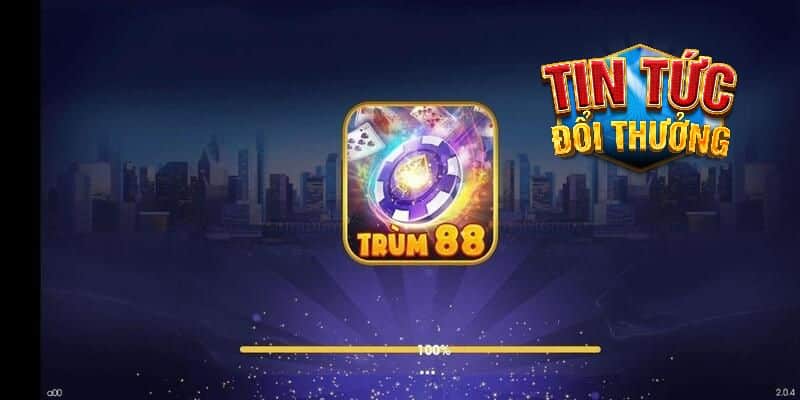 Hướng dẫn tải game Trum88