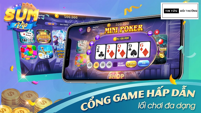 Game Sumvip - Những trò chơi cá cược xanh chín nhất hiện nay