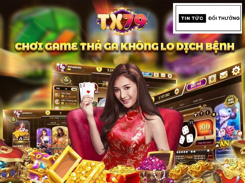 Hướng dẫn tải game TX79 xanh chín, đổi đời siêu nhanh