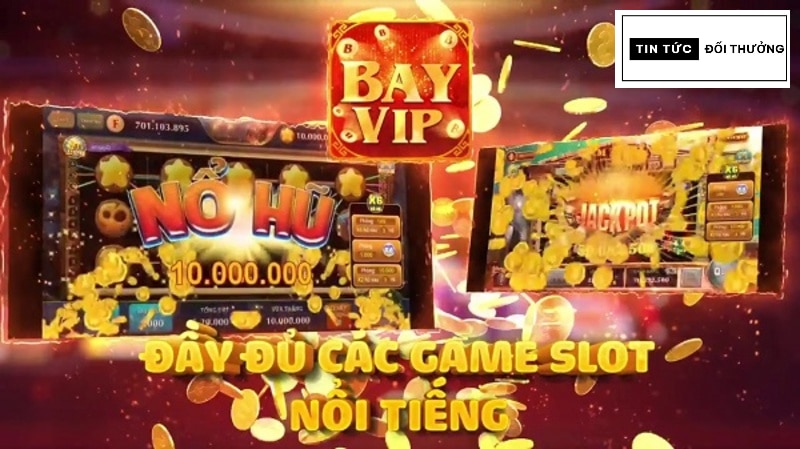 Bay Vip apk - Tải game bài đổi thưởng xanh chín bậc nhất